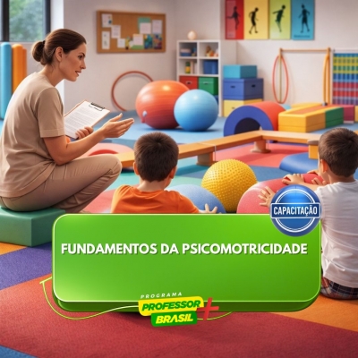 Fundamentos da Psicomotricidade