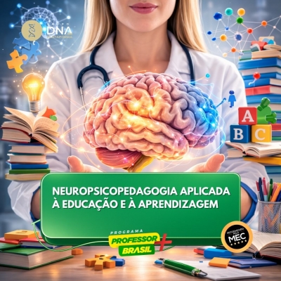 Neuropsicopedagogia Aplicada à Educação e à Aprendizagem